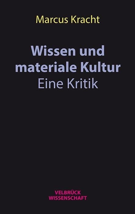 Produktbild: Wissen in einer materialen Kultur