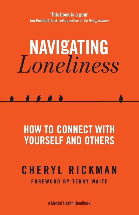 Produktbild: Rickman, C: Navigating Loneliness