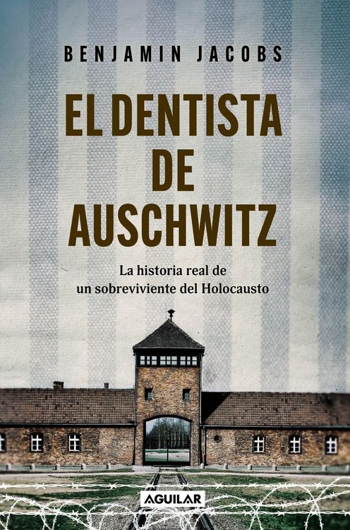 Produktbild: El Dentista de Auschwitz / The Dentist of Auschwitz: A Memoir