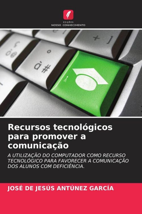 Produktbild: Recursos tecnol&oacute;gicos para promover a comunica&ccedil;&atilde;o