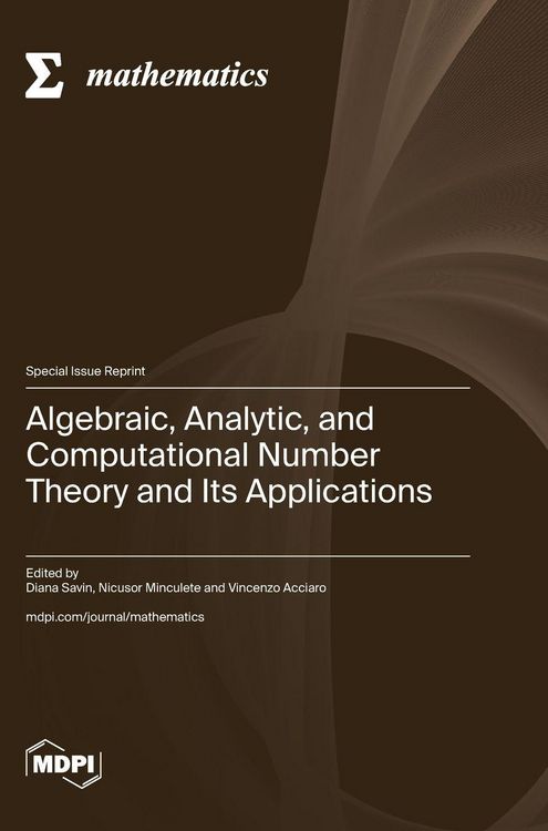 Produktbild: Algebraic, Analytic, and Computational Number Theory and Its Applications