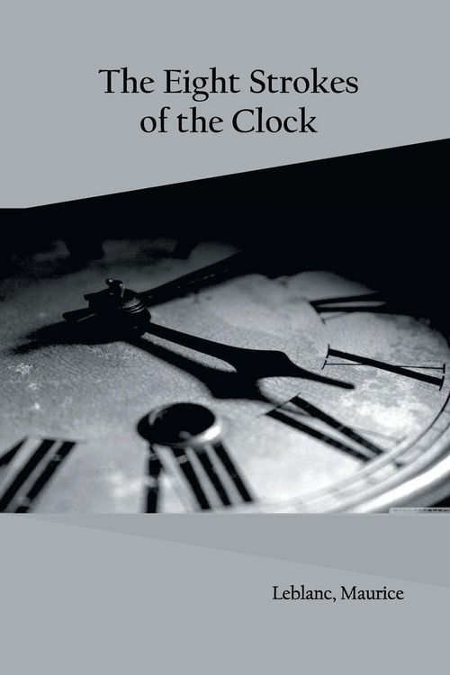 Produktbild: The Eight Strokes of the Clock
