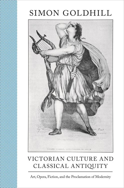 Produktbild: Goldhill, S: Victorian Culture and Classical Antiquity