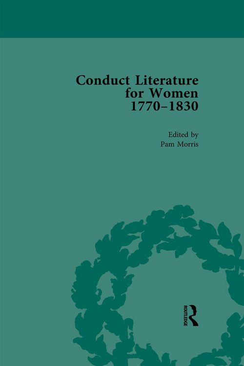 Produktbild: Conduct Literature for Women, Part IV, 1770-1830 vol 6