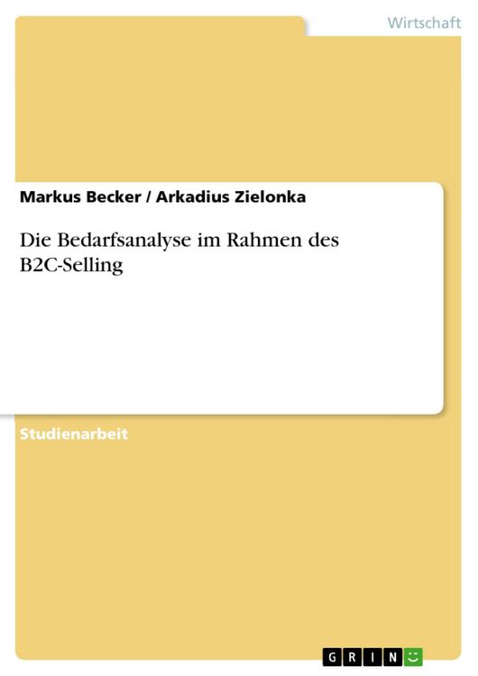 Produktbild: Die Bedarfsanalyse im Rahmen des B2C-Selling