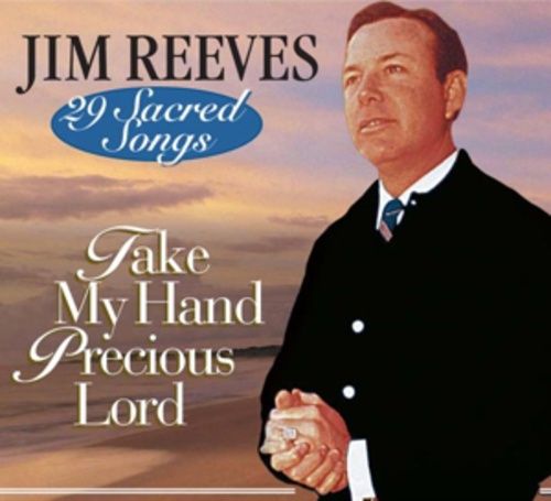 Produktbild: Reeves, J: Take My Hand,Precious Lord-29 Sa
