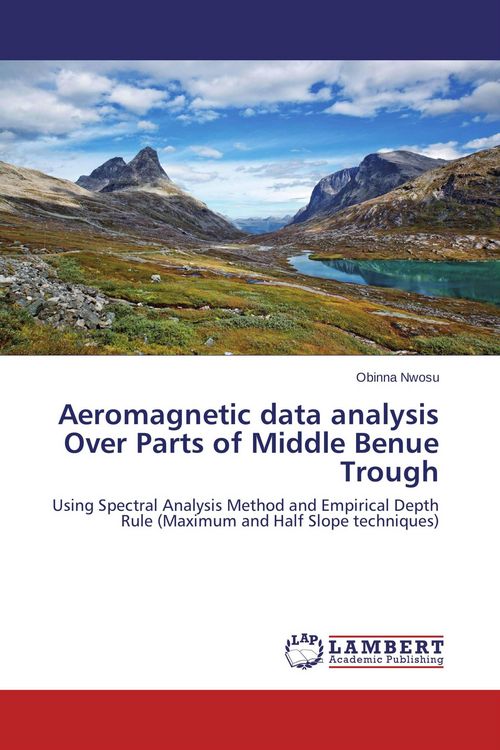 Produktbild: Aeromagnetic data analysis Over Parts of Middle Benue Trough
