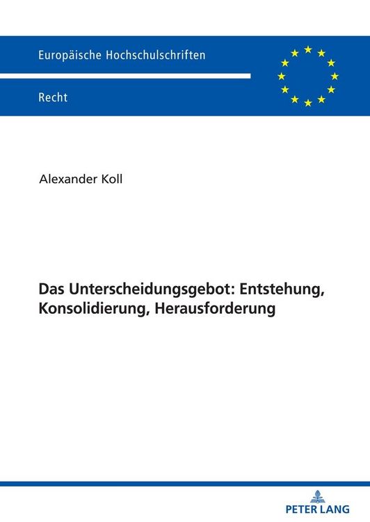 Produktbild: Das Unterscheidungsgebot: Entstehung, Konsolidierung, Herausforderung