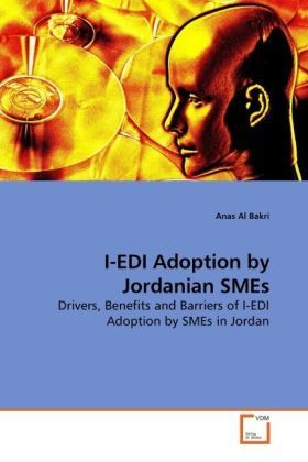 Produktbild: Al Bakri, A: I-EDI Adoption by Jordanian SMEs
