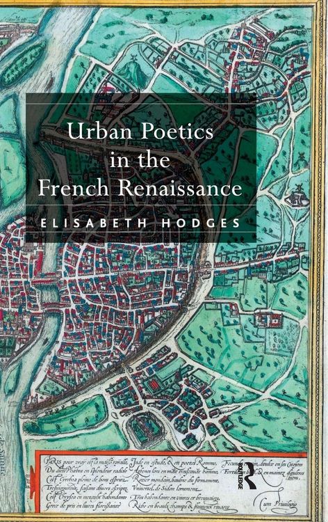 Produktbild: Urban Poetics in the French Renaissance