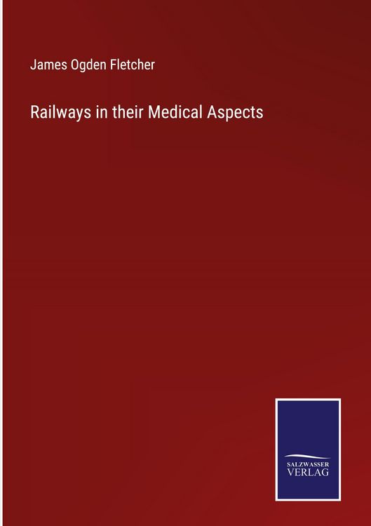Produktbild: Railways in their Medical Aspects