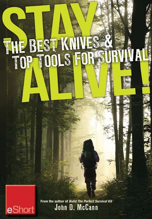 Produktbild: Stay Alive - The Best Knives & Top Tools for Survival eShort