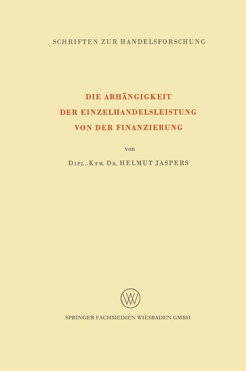 Produktbild: Die Abh&auml;ngigkeit der Einzelhandelsleistung von der Finanzierung