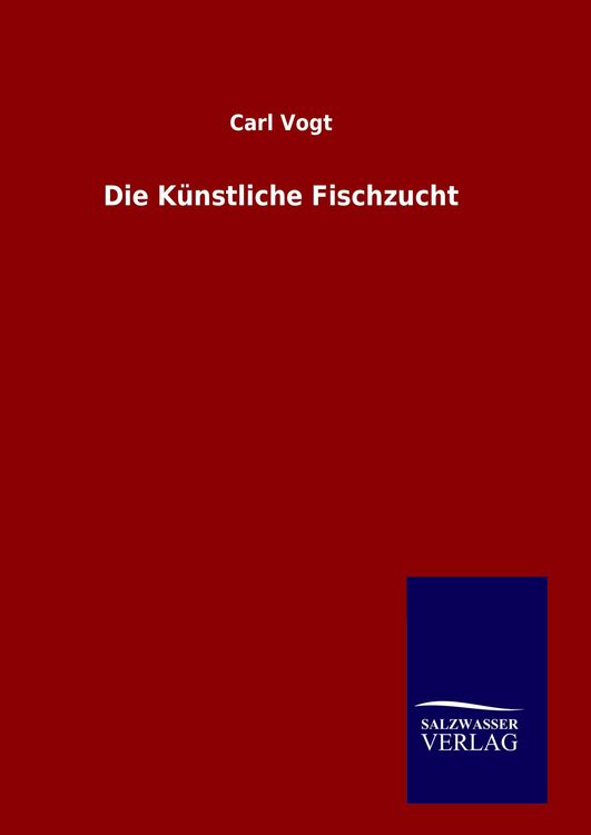 Produktbild: Die K&uuml;nstliche Fischzucht