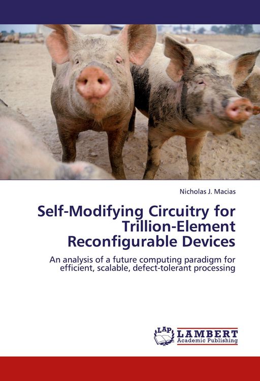 Produktbild: Self-Modifying Circuitry for Trillion-Element Reconfigurable Devices