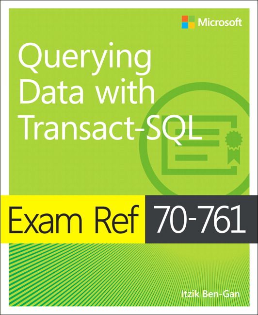 Produktbild: Exam Ref 70-761 Querying Data with Transact-SQL