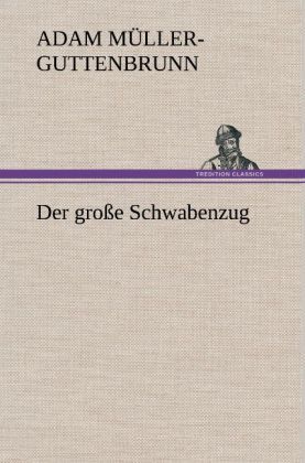 Produktbild: Der gro&szlig;e Schwabenzug