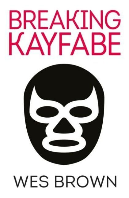 Produktbild: Breaking Kayfabe