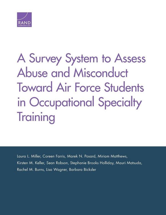 Produktbild: A Survey System to Assess Abuse and Misconduct Toward Air Force Students in Occupational Specialty Training