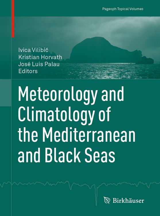 Produktbild: Meteorology and Climatology of the Mediterranean and Black Seas