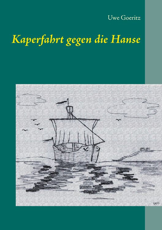 Produktbild: Kaperfahrt gegen die Hanse