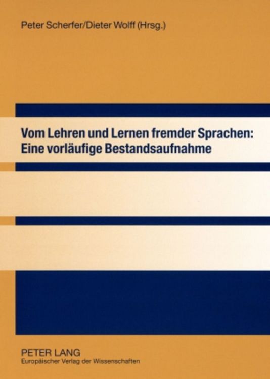 Produktbild: Vom Lehren und Lernen fremder Sprachen: Eine vorl&auml;ufige Bestandsaufnahme