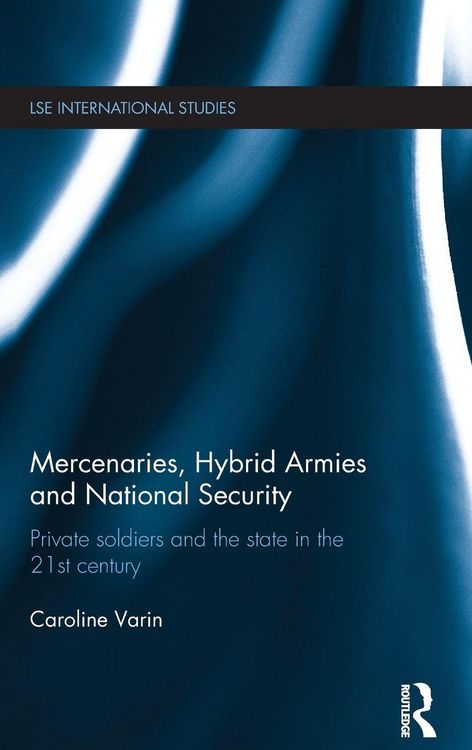 Produktbild: Mercenaries, Hybrid Armies and National Security