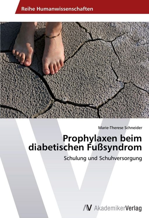Produktbild: Prophylaxen beim diabetischen Fu&szlig;syndrom