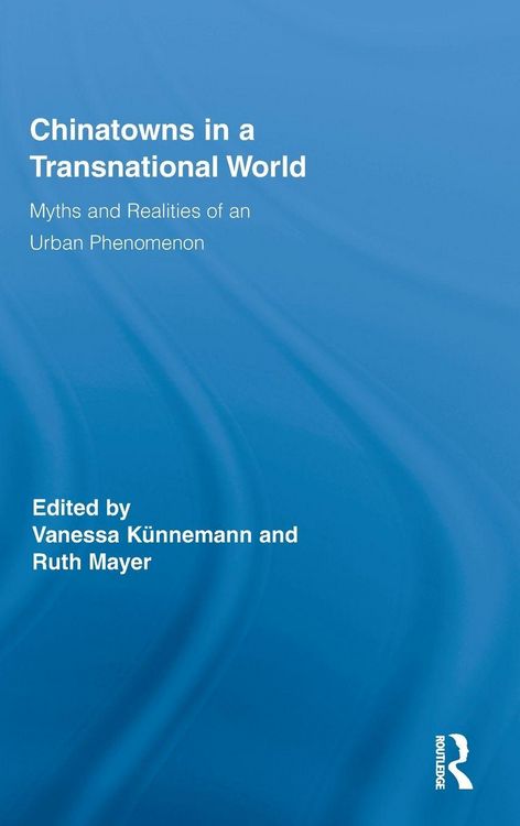 Produktbild: Chinatowns in a Transnational World