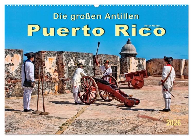 Produktbild: Die gro&szlig;en Antillen - Puerto Rico (Wandkalender 2026 DIN A2 quer), CALVENDO Monatskalender