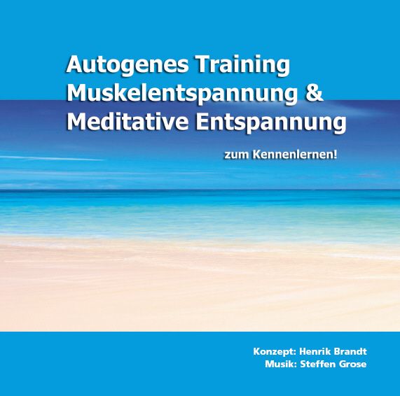 Produktbild: Autogenes Training, Muskelentspannung & Meditative Entspannung zum Kennenlernen!