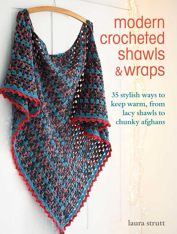Produktbild: Modern Crocheted Shawls and Wraps: 35 Stylish Ways to Keep Warm, from Lacy Shawls to Chunky Afghans