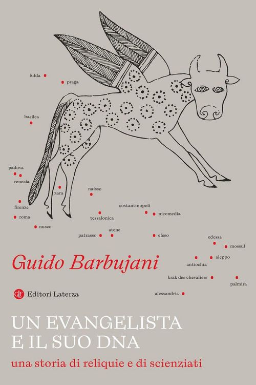 Produktbild: Un evangelista e il suo DNA. Una storia di reliquie e di scienziati