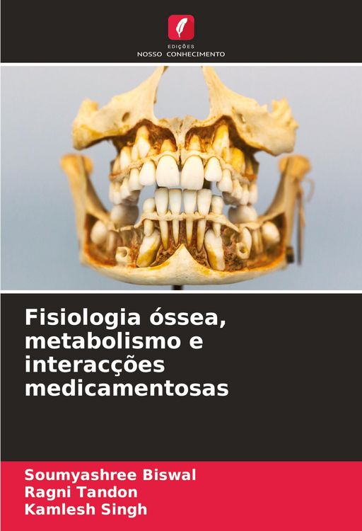 Produktbild: Fisiologia &oacute;ssea, metabolismo e interac&ccedil;&otilde;es medicamentosas