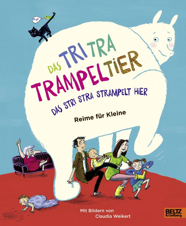 Produktbild: Das Tri Tra Trampeltier, das stri stra strampelt hier