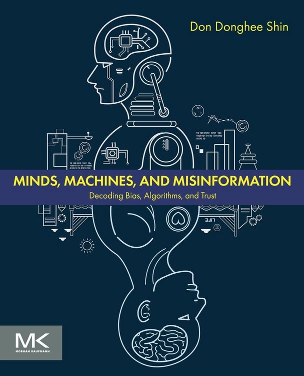 Produktbild: Shin, D: Minds, Machines, and Misinformation