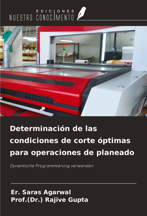 Produktbild: Determinaci&oacute;n de las condiciones de corte &oacute;ptimas para operaciones de planeado