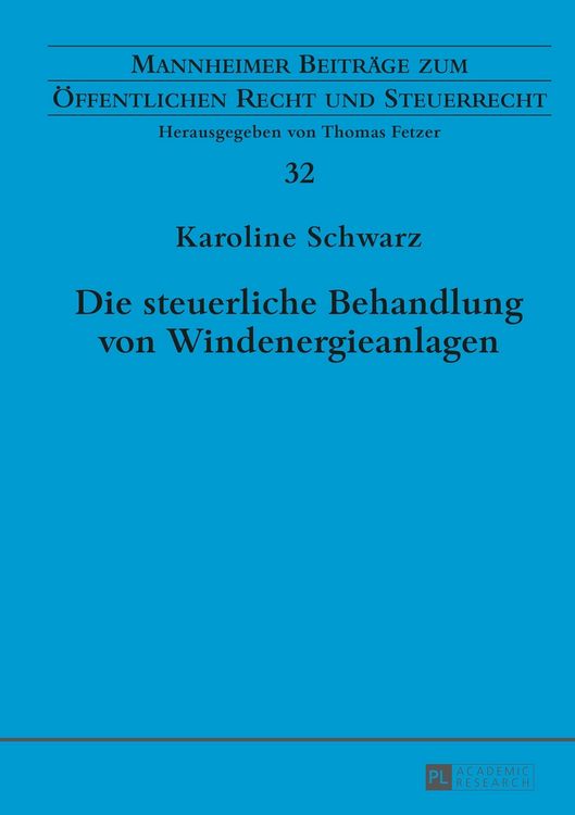 Produktbild: Die steuerliche Behandlung von Windenergieanlagen
