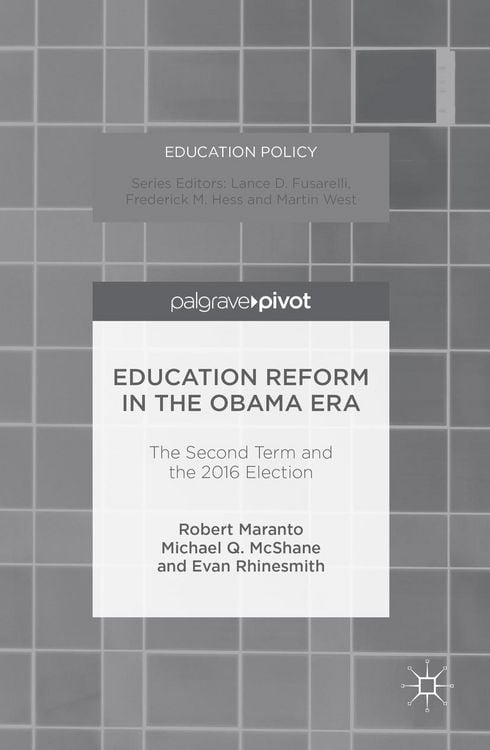 Produktbild: Education Reform in the Obama Era