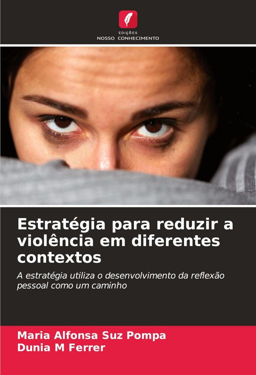 Produktbild: Estrat&eacute;gia para reduzir a viol&ecirc;ncia em diferentes contextos