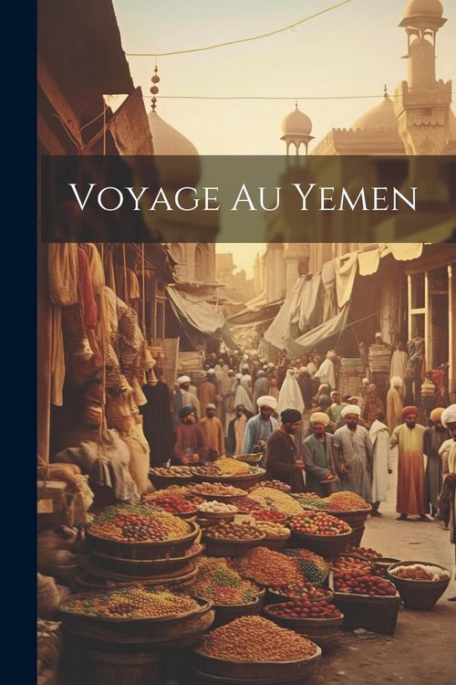 Produktbild: Voyage au Yemen