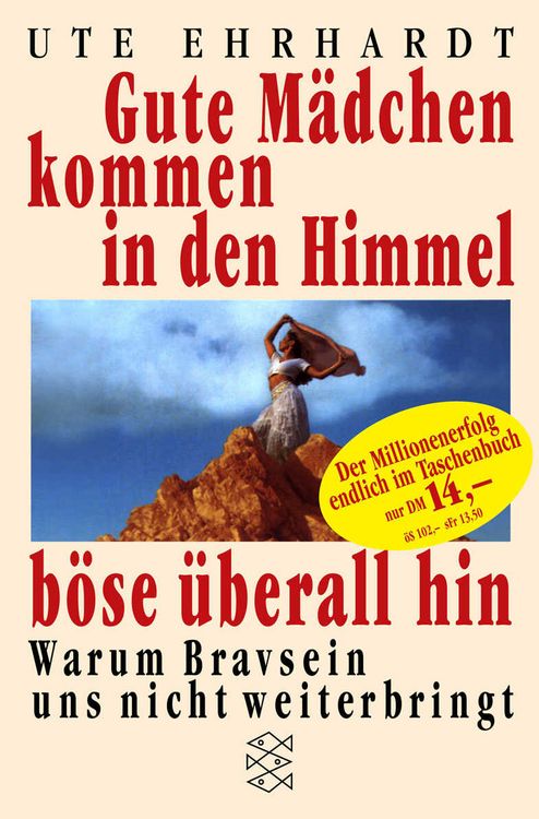 Produktbild: Gute M&auml;dchen kommen in den Himmel, b&ouml;se &uuml;berall hin