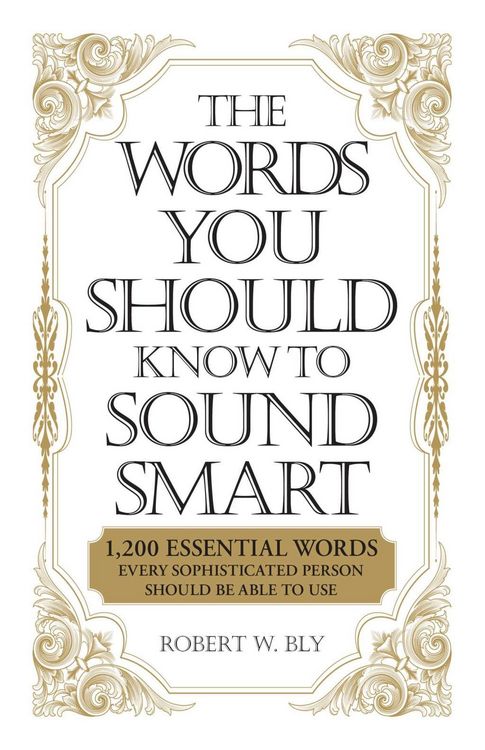 Produktbild: The Words You Should Know to Sound Smart