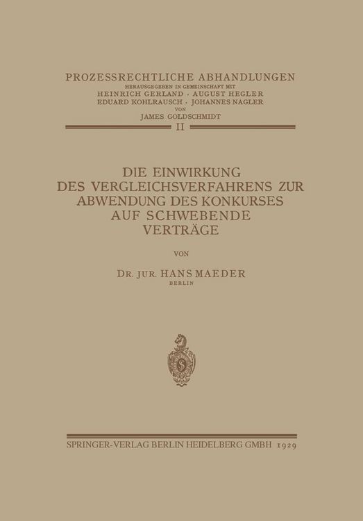Produktbild: Die Einwirkung des Vergleichsverfahrens zur Abwendung des Konkurses auf Schwebende Vertr&auml;ge