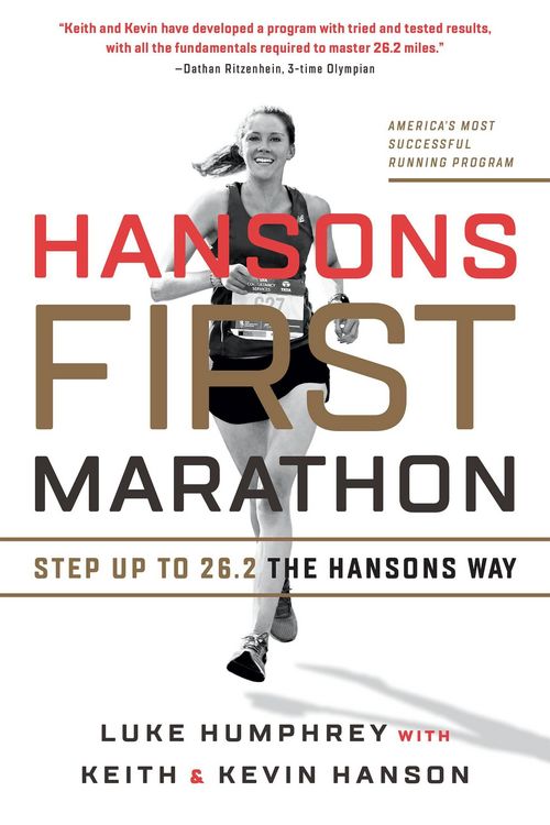 Produktbild: Hansons First Marathon: Step Up to 26.2 the Hansons Way