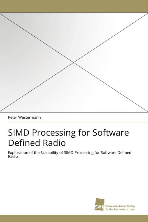 Produktbild: SIMD Processing for Software Defined Radio