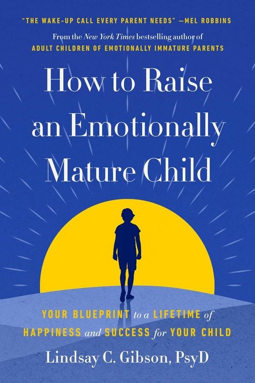 Produktbild: How to Raise an Emotionally Mature Child