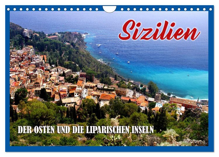 Produktbild: Sizilien - der Osten und die Liparischen Inseln (Wandkalender 2026 DIN A4 quer), CALVENDO Monatskalender