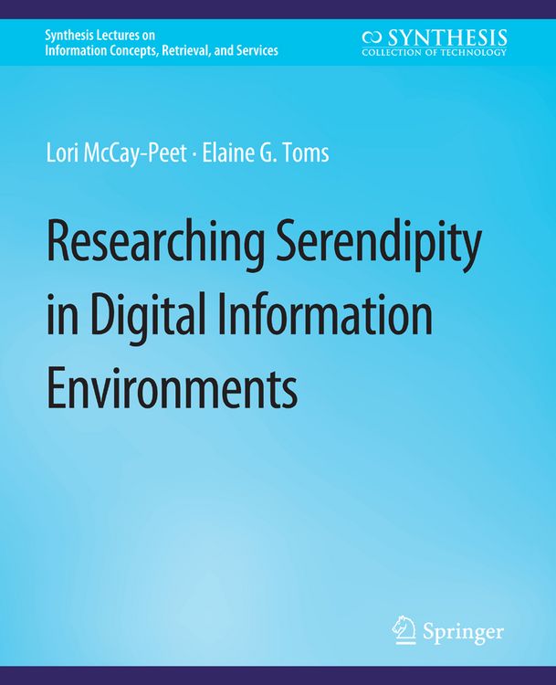 Produktbild: Researching Serendipity in Digital Information Environments