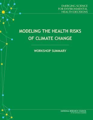Produktbild: Modeling the Health Risks of Climate Change